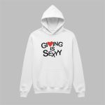 Daily Loud Giving Is Sexyy Hoodie