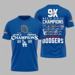 Dodgers 9X Win World Series We Are Dodgers Shirt