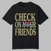 0 Eagles Jalyx Hunt Check On Your Strong Friends Shirt 1