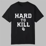 Oklahoma Football Hard Kill To Shirt