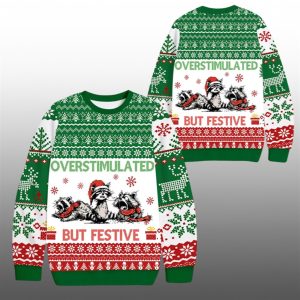 Overstimulated But Festive Racoon Ugly Sweater 2025 Christmas 1 1