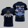 Blue Jays World Series 2025 Shirt Hoodie