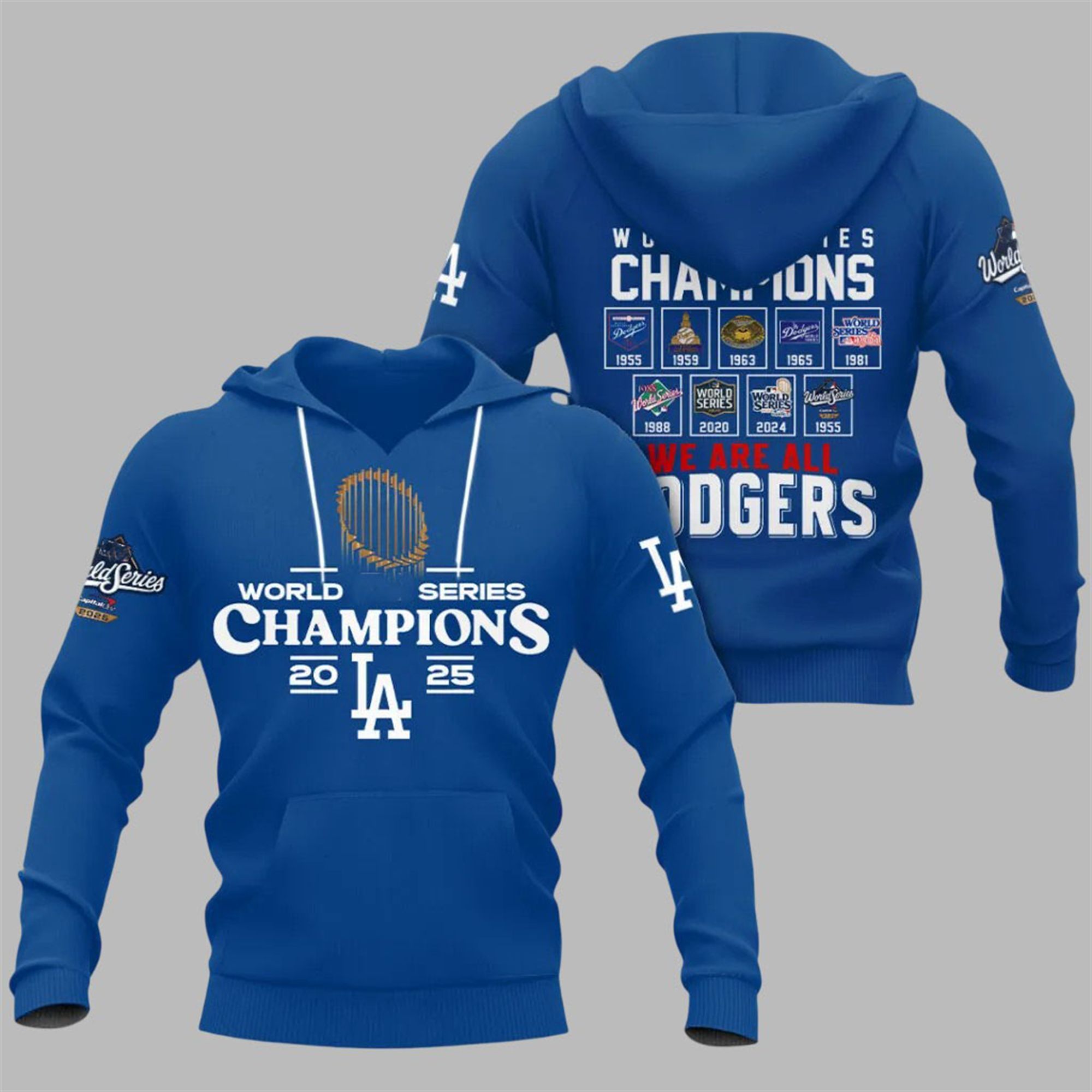 Dodgers 9X Win World Series We Are Dodgers Shirt 2 1 Dodgers 9X Win World Series We Are Dodgers Hoodie 2