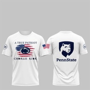 1 2025 Penn State Campus A True Patriot Charlie Kirk Shirt
