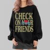 2 Eagles Jalyx Hunt Check On Your Strong Friends Sweatshirt