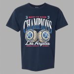 2024-2025 Back To Back Champions Los Angeles Baseball Shirt