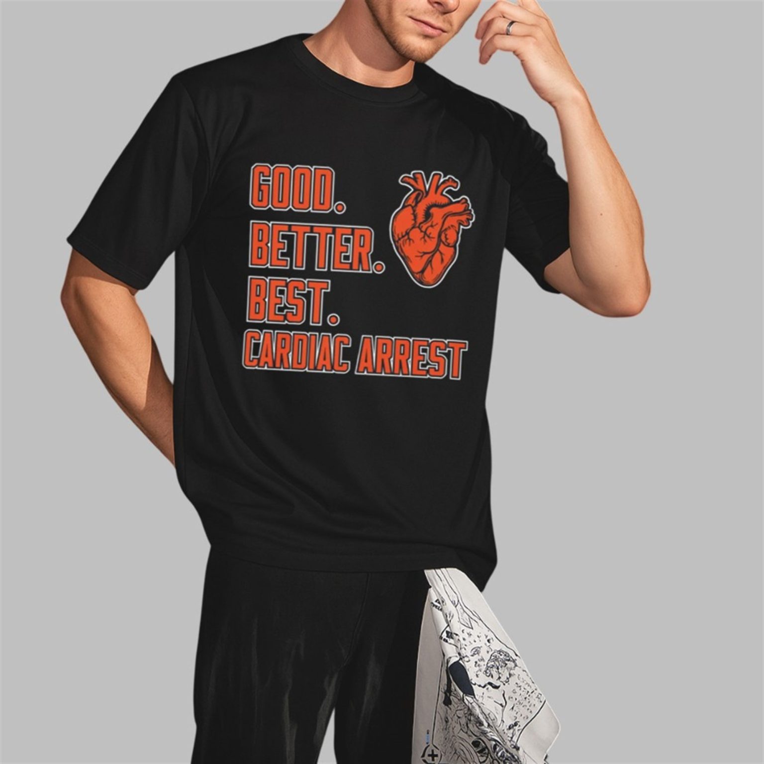 2025 Bears Good Better Best Cardiac Arrest Shirt - Grishko