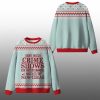2025 Christmas I Don't Watch Crime Shows Ugly Sweater