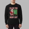 2025 Christmas Im On The Nicey List Ugly Sweater 3 2025 Christmas Im On The Nicey List Ugly Sweater (2)