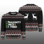 2025 Christmas Naughty Nice I Tried Ugly Sweater