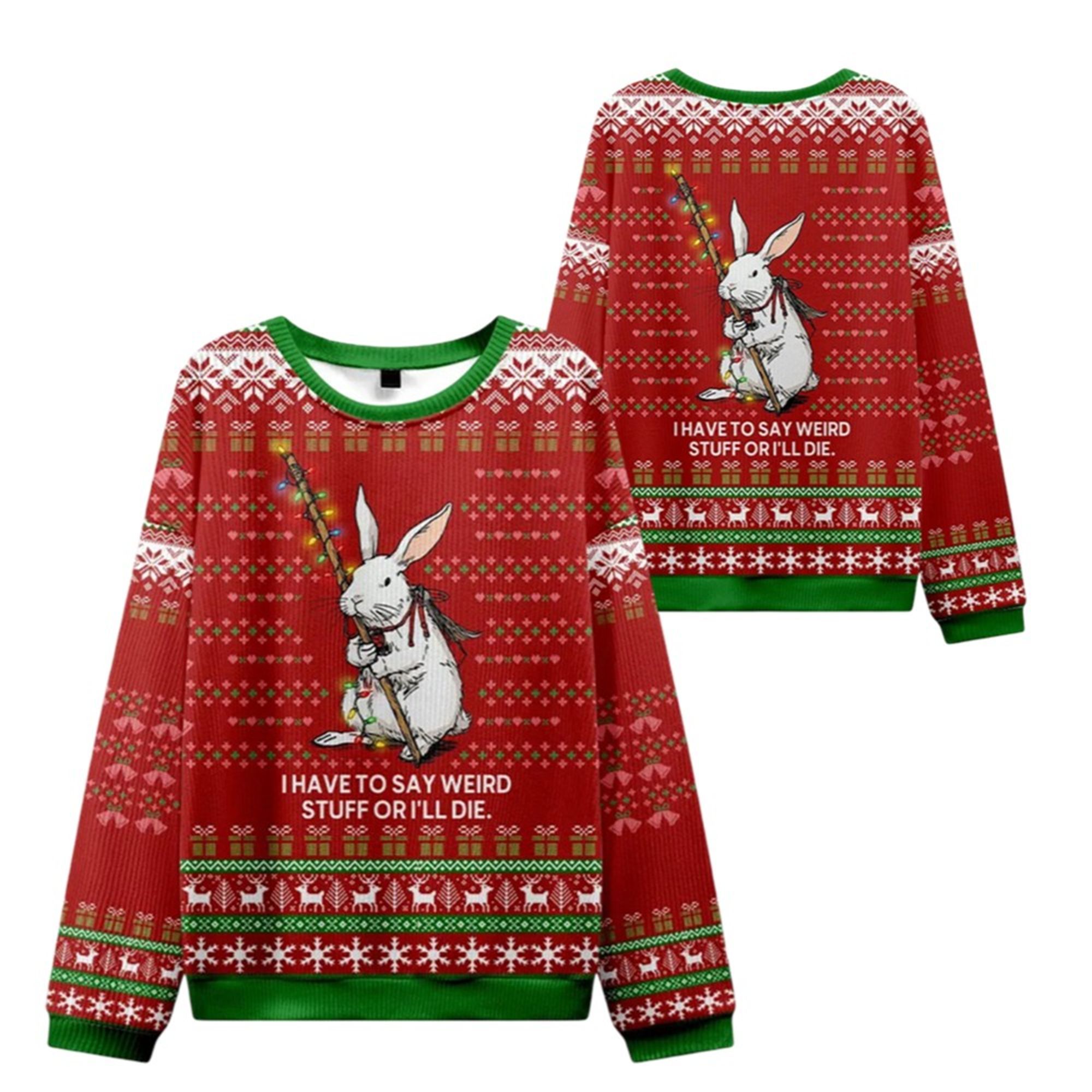 2025 Christmas Rabbit Say It or Die Ugly Sweater 2 2025 Christmas Rabbit Say It or Die Ugly Sweater 1 2
