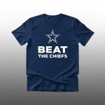 2025 Cowboys Beat The Chiefs Shirt