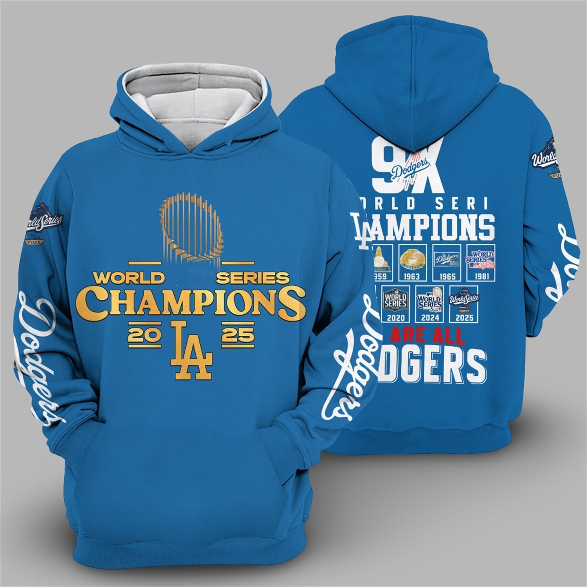2025 Dodgers 9X World Series Champions We Are All Dodgers Hoodie 3 2025 Dodgers 9X World Series Champions We Are All Dodgers Hoodie 3
