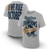 2025 LA Dodgers We Rule October World Series Champions Win Shirt 4 2025 LA Dodgers We Rule October World Series Champions Win Shirt 2