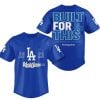 2025 LA Dodgers World Series Built For La This Dodgers Jersey 1 2