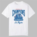 2025 World Champions Los Angeles Shirt