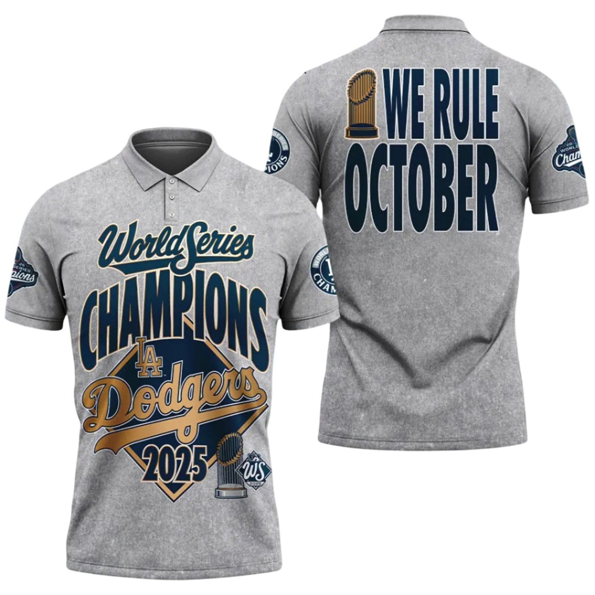2025 World Series Champions LA Dodgers We Rule October Polo Shirt 2 2025 World Series Champions LA Dodgers We Rule October Polo Shirt 2