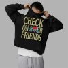 3 Eagles Jalyx Hunt Check On Your Strong Friends Hoodie