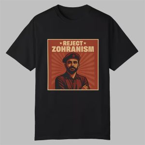 Anti Zohran Reject Zohranism Shirt 0 0