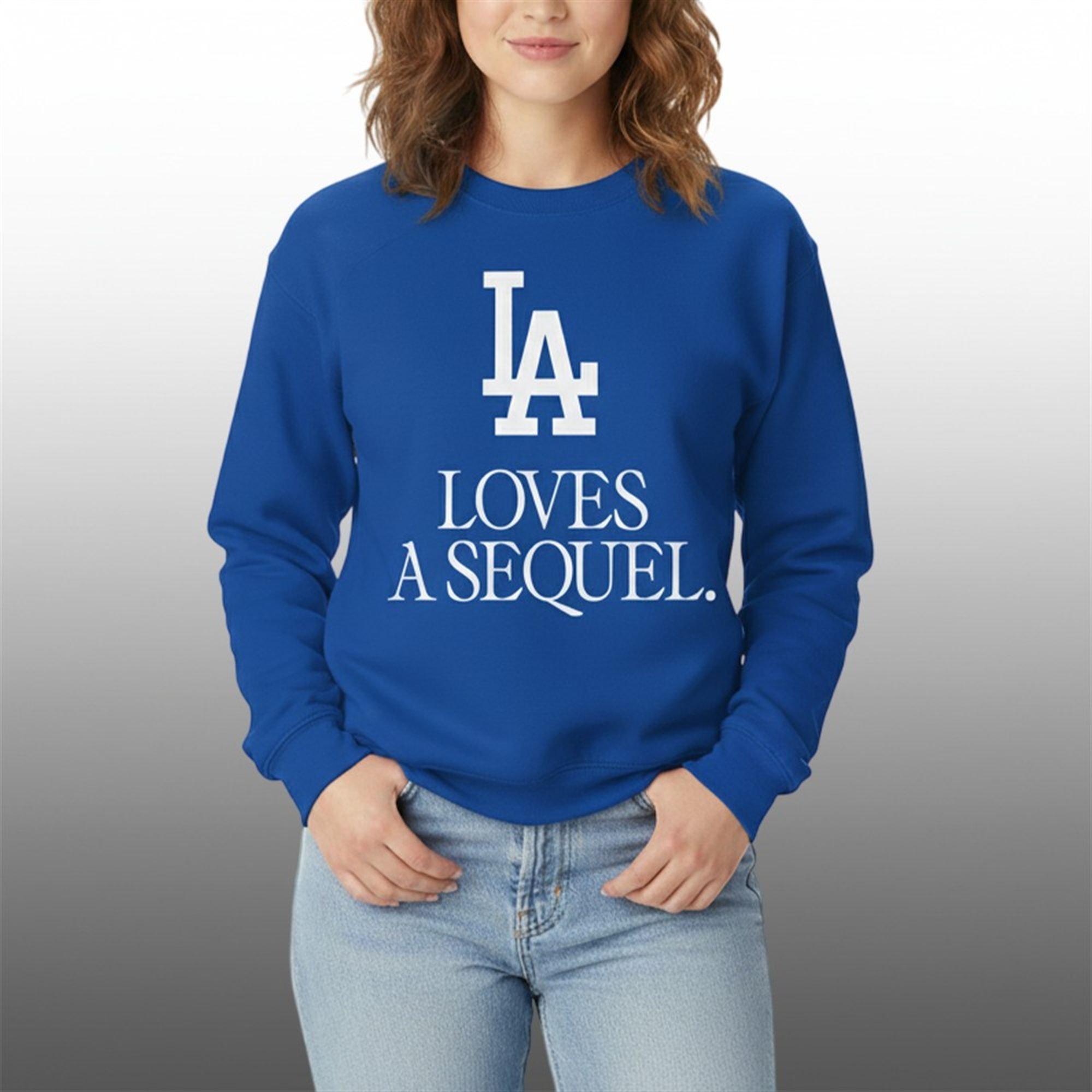 Dodgers LA Loves A Sequel Shirt 4 4 Dodgers LA Loves A Sequel Sweatshirt