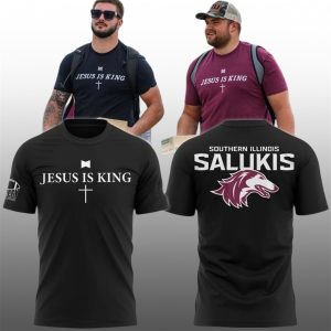 2025 Illinois Salukis Jesus Is King Shirt Tshirt,Hoodie,Sweatshirt