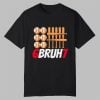 67 Bruh Baseball Christmas Shirt 0 0