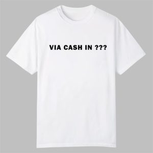 0 Via Cash In Shirt 1