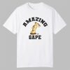 Amazing Gape Shirt 0 0