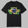Brazil New Boy Better Know Shirt 0 0