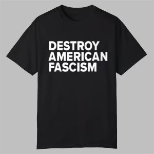 Tom Morello Destroy Ameican Fascism Shirt 0 0