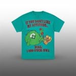 Central Cee If You Don't Like My Attitude Dial 1 800 FUCK BWA Shirt