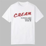 Cream Colonizers Ruined Everything Around Me Shirt
