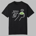 Dishonest Frog Washed Behave No Shirt