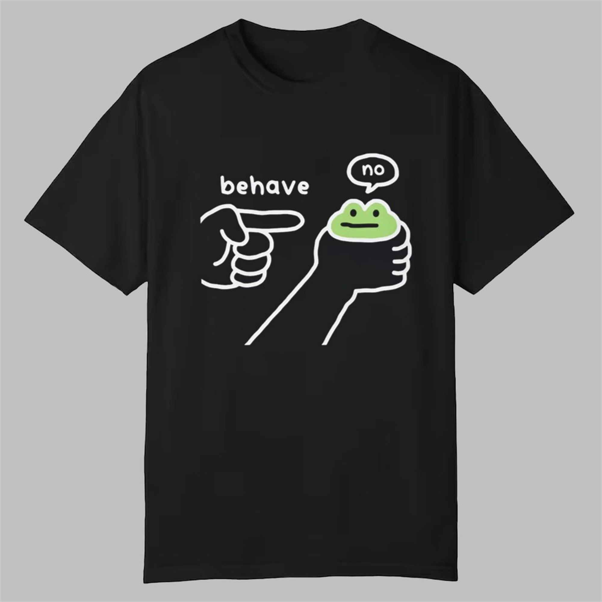 Dishonest Frog Washed Behave No Shirt 1 Dishonest Frog Washed Behave No Shirt 0 0