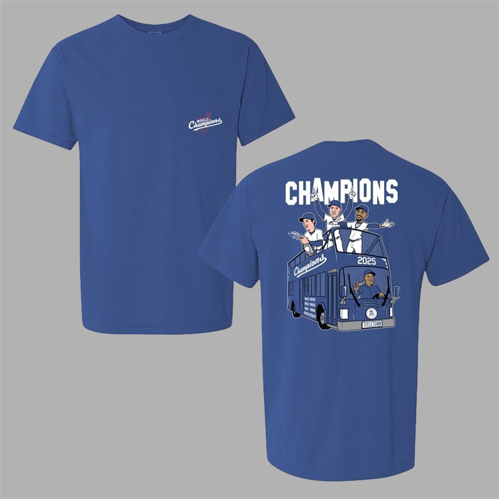 Dodgers 2025 World Champions Title Town Shirt 1 Dodgers 2025 World Champions Title Town Shirt 1