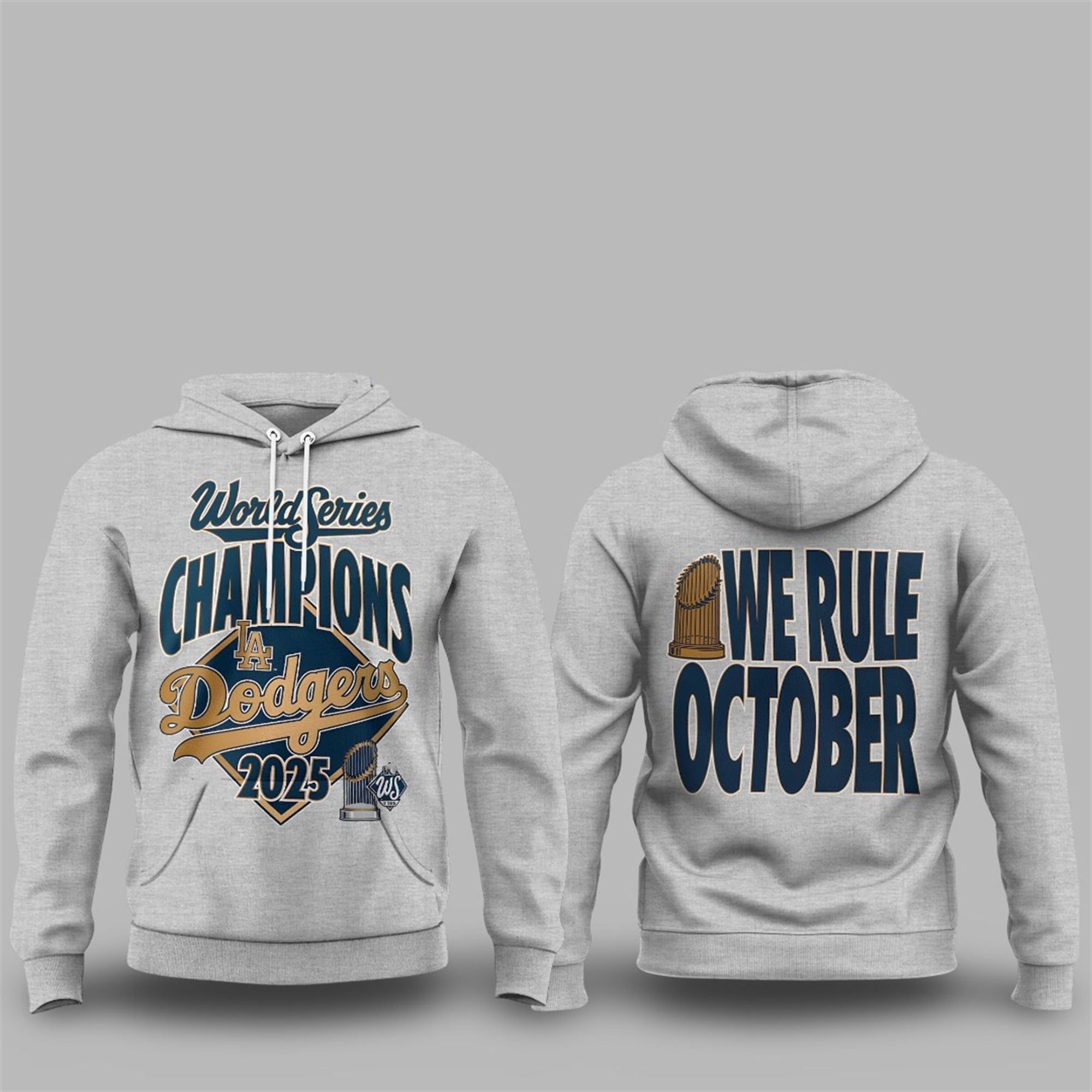 Dodgers 2025 World Series Champions We Rule October Hoodie 1 Dodgers 2025 World Series Champions We Rule October Hoodie 1