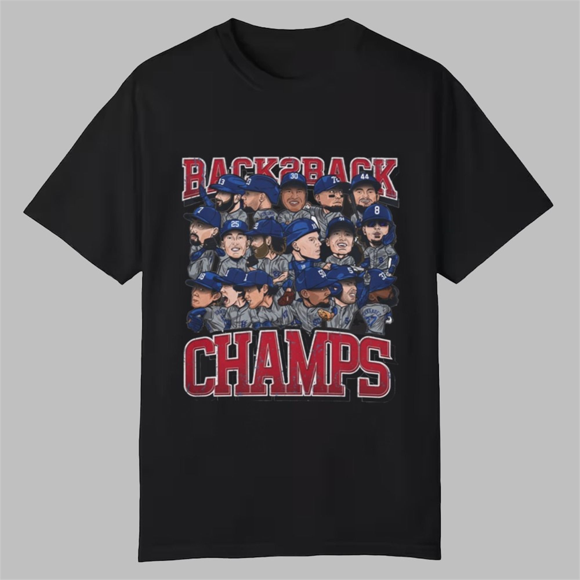 Dodgers Back To Back World Champs Caricatures Shirt 1 Dodgers Back To Back World Champs Caricatures Shirt 0 0