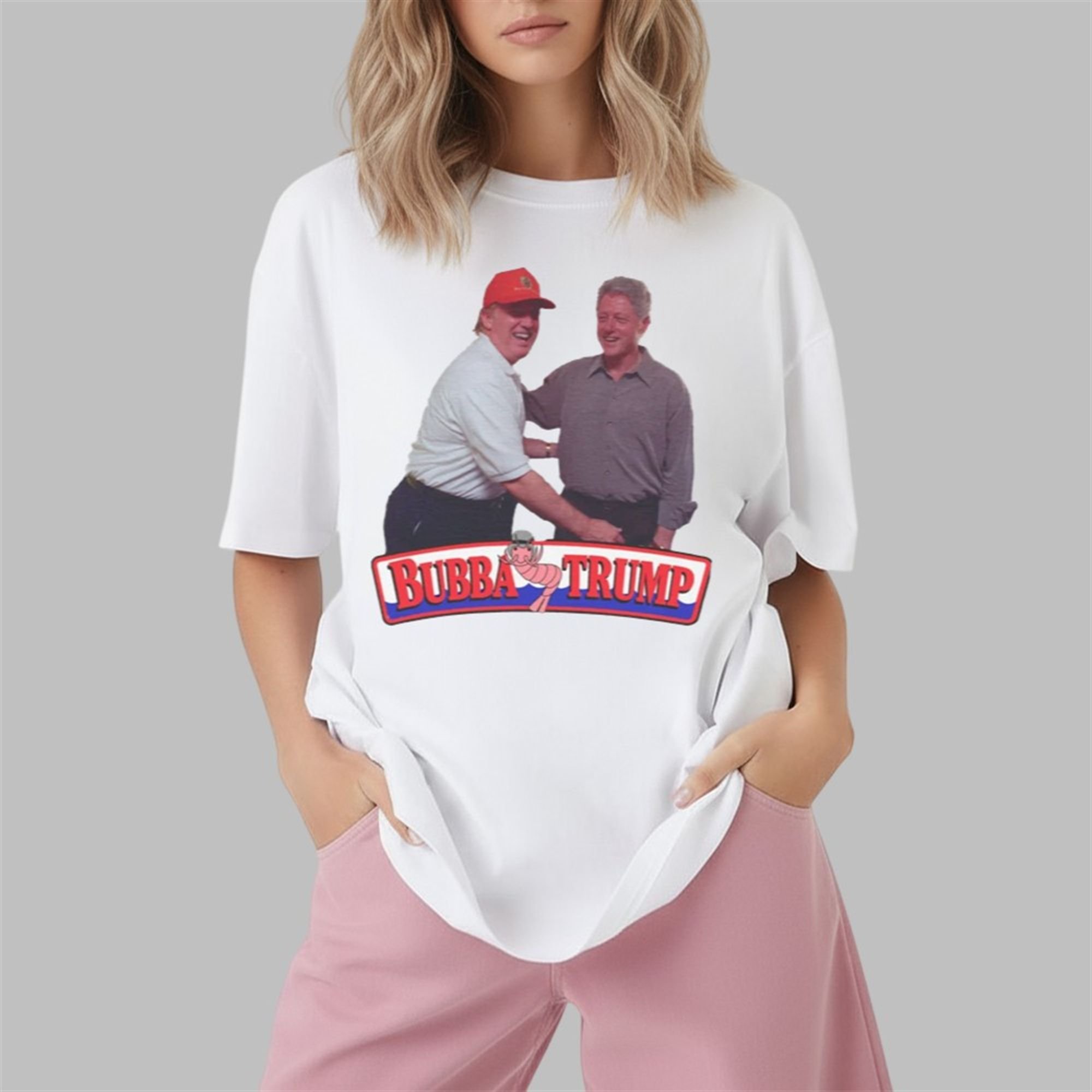 Donald Trump Bill Clinton Bubba Trump Shirt 1 2 Donald Trump Bill Clinton Bubba Trump Shirt 1 2