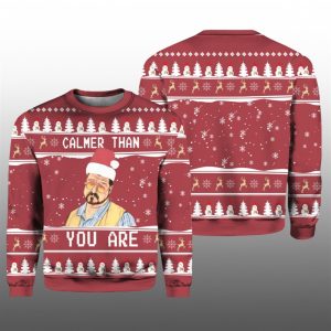 The Big Lebowski Calmer Than You Are Ugly Christmas Sweater 1 1