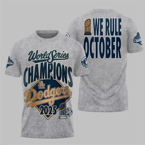 8 2025 World Series Champions LA Dodgers We Rule October Shirt
