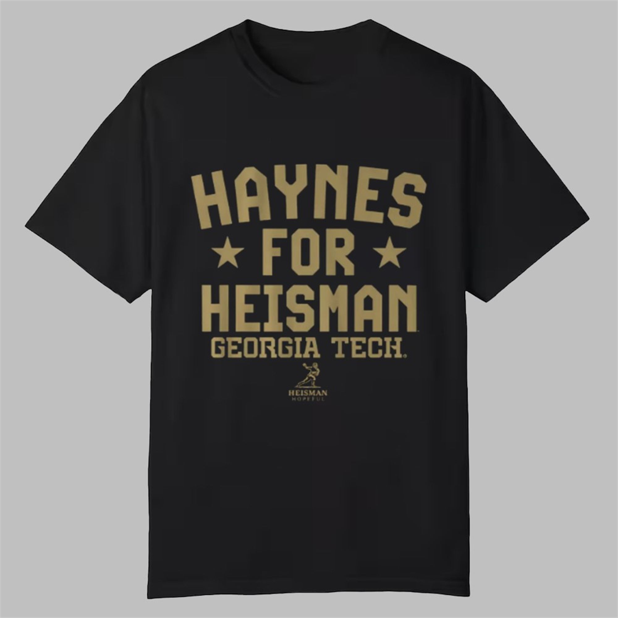 Haynes for Heisman Georgia Tech Shirt 1 Haynes for Heisman Georgia Tech Shirt 0 0