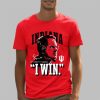 Kalen Jackson Indiana Football Curt Cignetti I Win Shirt 7 Kalen Jackson Indiana Football Curt Cignetti I Win Shirt 5 3