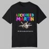 Lockheed Martin We Like To Play And Have Fun Shirt 11 Lockheed Martin We Like To Play And Have Fun Shirt 0 0
