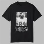 Marshawn Kneeland 2001–2025 Shirt