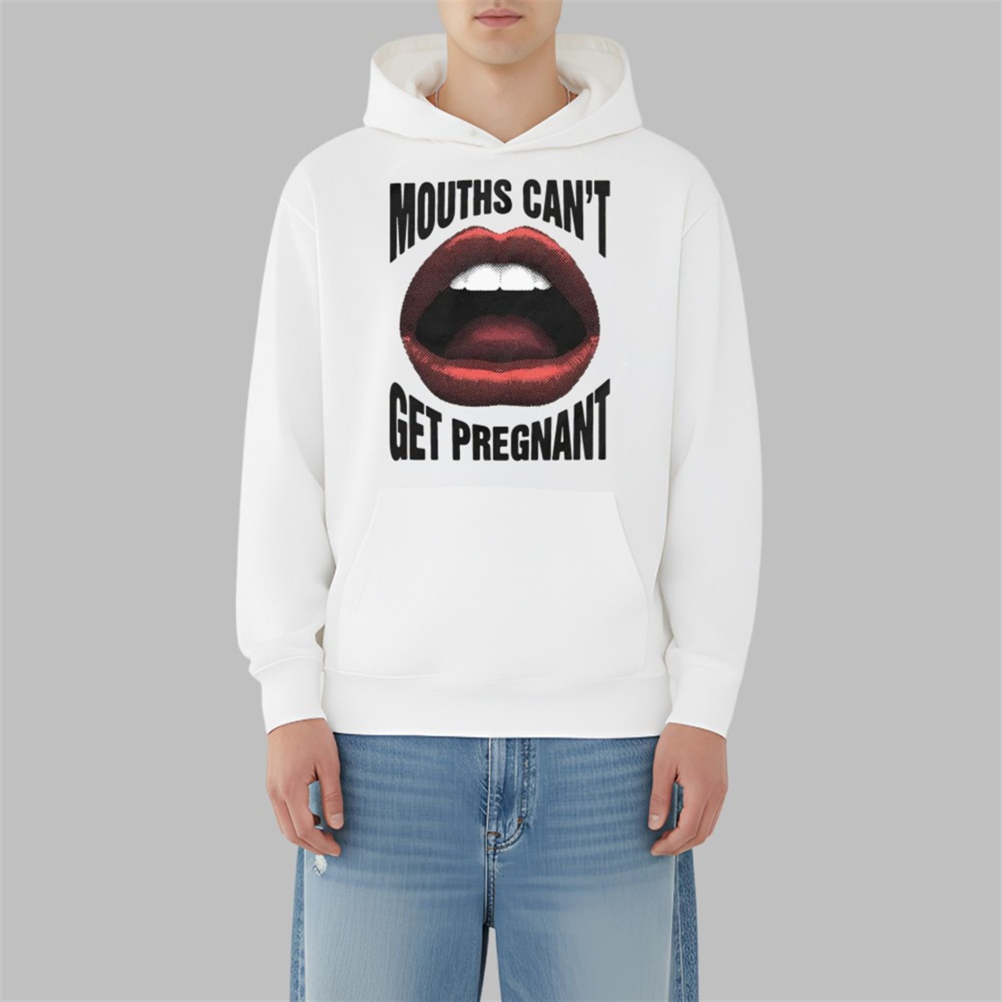 Mouths Can't Get Pregnant Shirt 2 Mouths Cant Get Pregnant Shirt 3 10