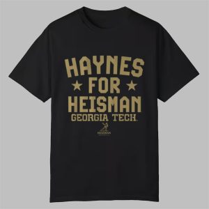 Haynes for Heisman Georgia Tech Shirt 0 0
