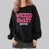 Sarai Diaz Wicked Smaht Boston Shirt 2 4
