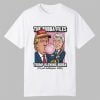 The Bubba Files Trump Blowing Bubba Shirt 11 The Bubba Files Trump Blowing Bubba Shirt 0 0