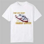 This Old Boat Is Taking Water Edmund Fitzgerald Memorial Shirt