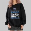 Titans Exotic Smash Mouth Football Shirt 8 Titans Exotic Smash Mouth Football Shirt 2 4